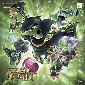 Shovel Knight: Plague of Shadows - The Definitive Soundtrack