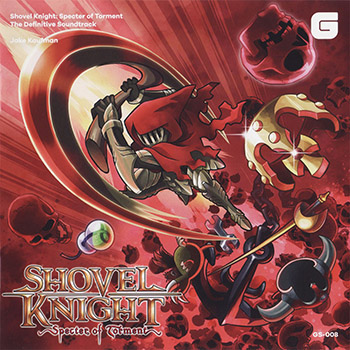 Shovel Knight: Specter of Torment - The Definitive Soundtrack